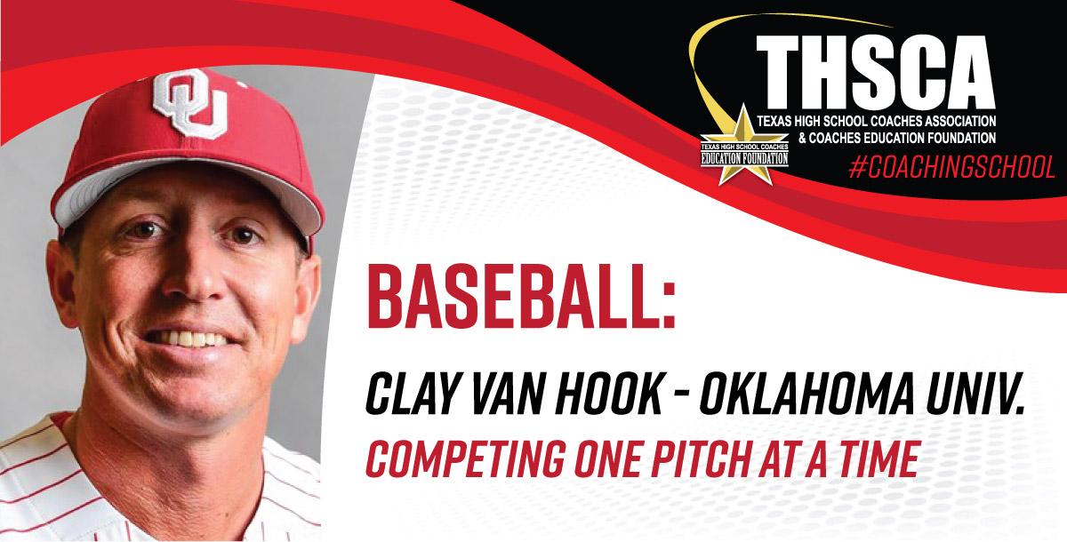Competing One Pitch at a Time - Clay Van Hook, Oklahoma University Competing One Pitch at a Time - Clay Van Hook, Oklahoma University
