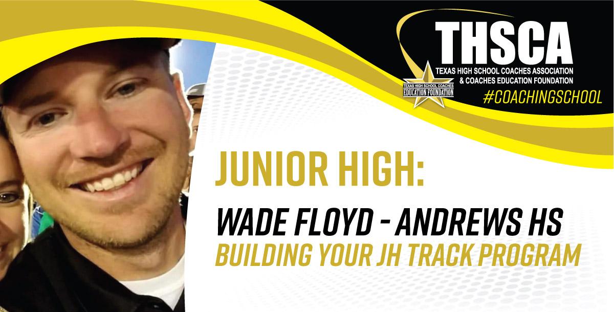 Building your JH Track Program - Andrews HS Building your JH Track Program - Andrews HS