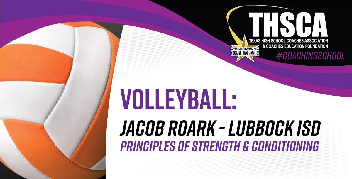 Principles of Strength & Conditioning - Jacob Roark, Lubbock ISD Principles of Strength & Conditioning - Jacob Roark, Lubbock ISD