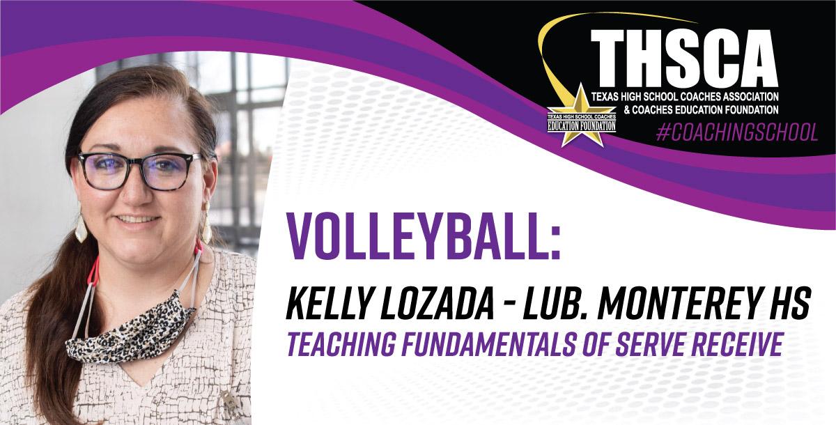 Teaching Fundamentals of Serve Receive - Kelly Lozada, Monterey HS Teaching Fundamentals of Serve Receive - Kelly Lozada, Monterey HS