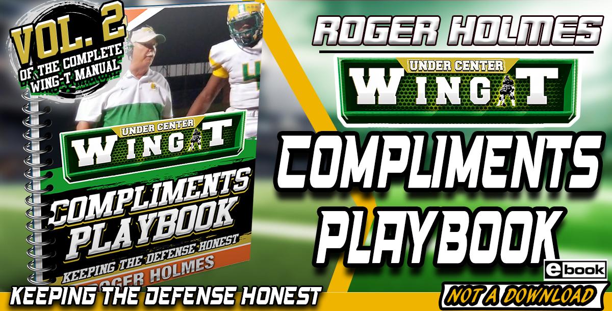 Wing-T Compliments Playbook Wing-T Compliments Playbook