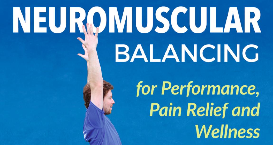 NeuroMuscular Balancing Training NeuroMuscular Balancing Training