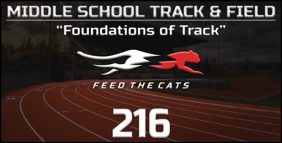 Feed the Cats: Middle School Foundations of Track Feed the Cats: Middle School Foundations of Track