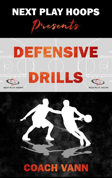 Defensive Drills Defensive Drills