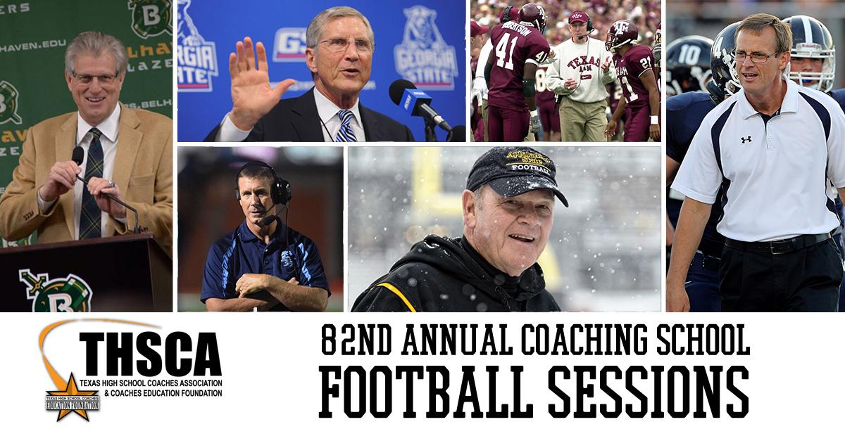 2014 Texas High School Coaches Association Coaching School—Football Sessions 2014 Texas High School Coaches Association Coaching School—Football Sessions