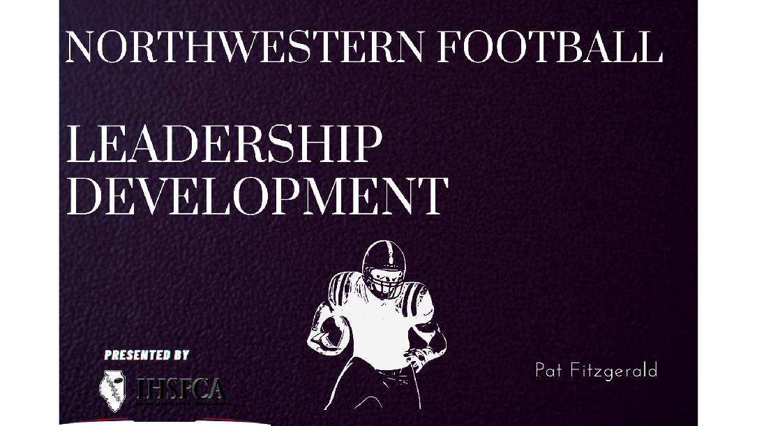 Northwestern Football - Leadership Development Northwestern Football - Leadership Development