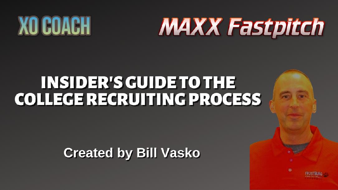 Insider`s Guide to the College Recruiting Process Insider`s Guide to the College Recruiting Process