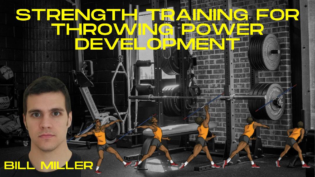 Strength Training for Throwing Power Development Strength Training for Throwing Power Development