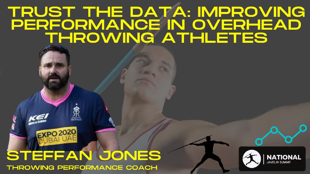Trust the Data: Improving Performance in Overhead Throwing Athletes Trust the Data: Improving Performance in Overhead Throwing Athletes