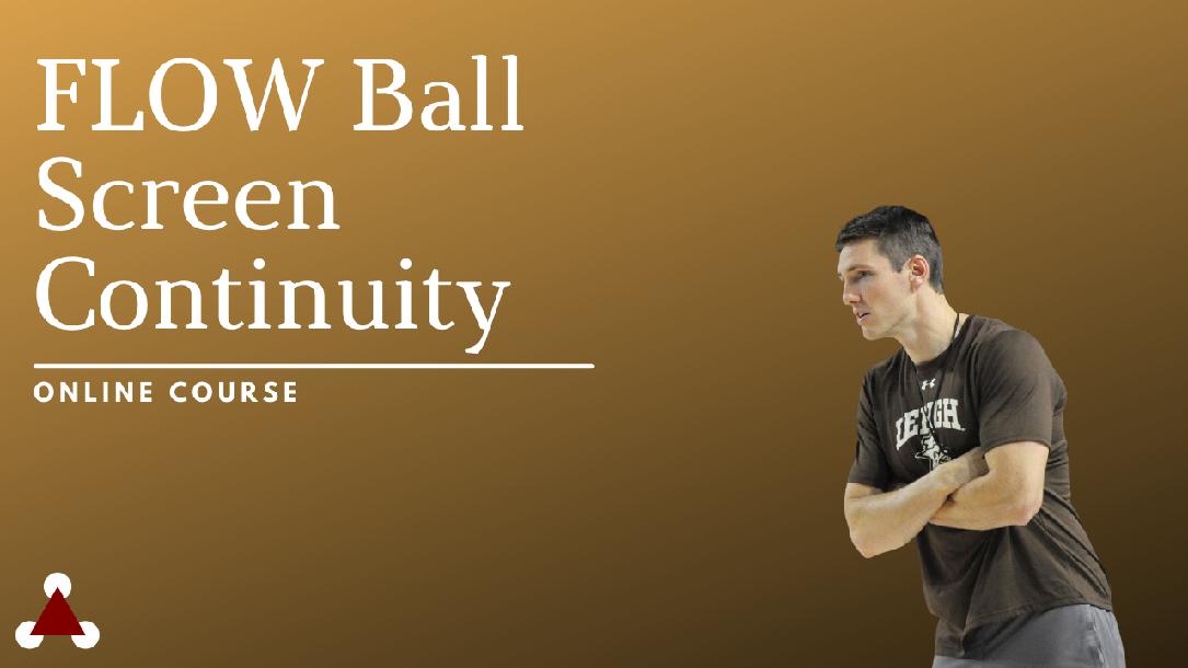 Ultimate Ball Screen FLOW Continuity - Online Course Ultimate Ball Screen FLOW Continuity - Online Course