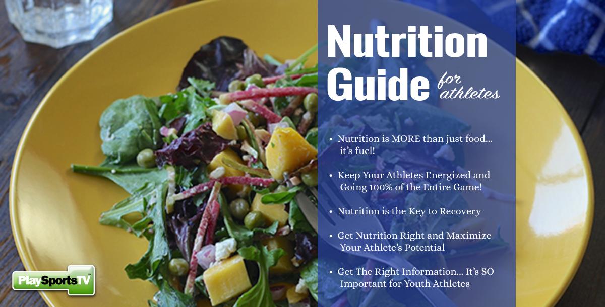 Nutrition Guide For Athletes Nutrition Guide For Athletes