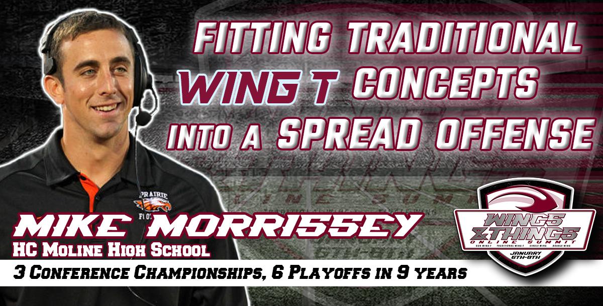 Fitting Traditional Wing-T Concepts into a Spread Offense Fitting Traditional Wing-T Concepts into a Spread Offense