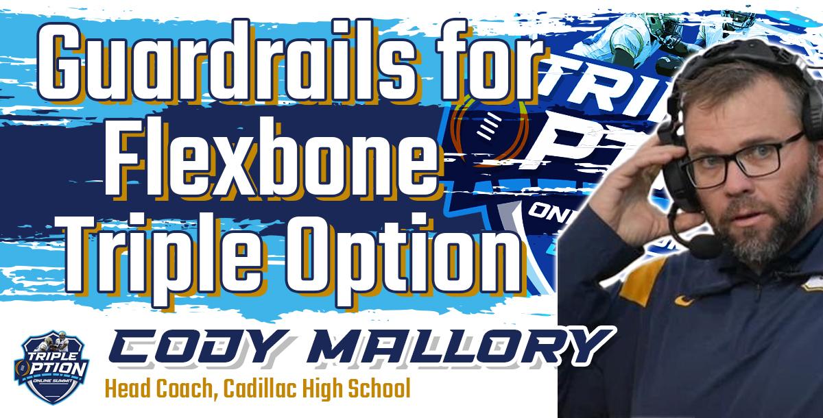 Guardrails for Flexbone triple Option Guardrails for Flexbone triple Option
