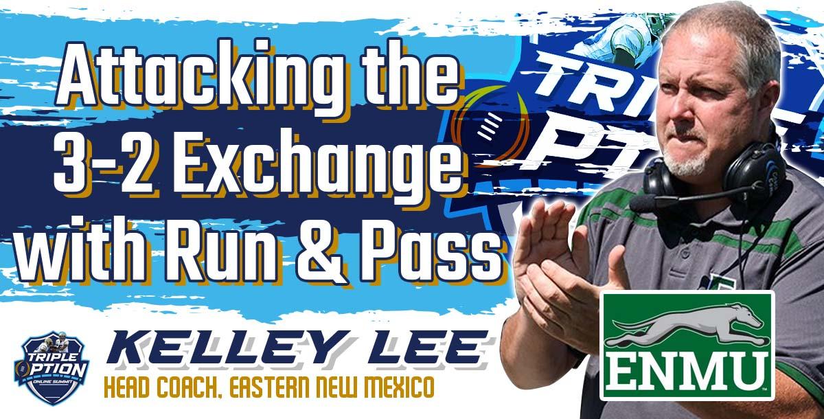 Attacking the 3-2 Exchange with Run and Pass Attacking the 3-2 Exchange with Run and Pass
