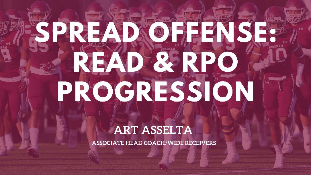 Spread Offense: Read & RPO Progression Spread Offense: Read & RPO Progression