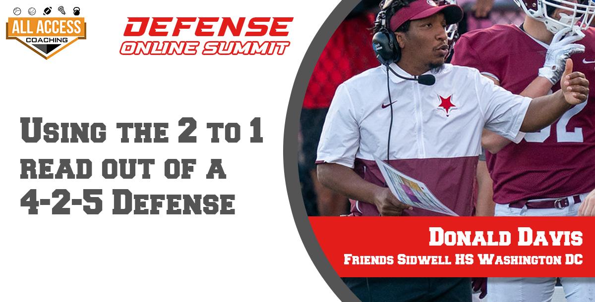 Using the 2 to 1 read out of a 4-2-5 Defense Using the 2 to 1 read out of a 4-2-5 Defense