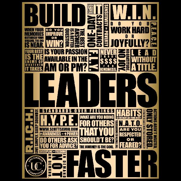 Uncommon Competitor - Leadership Manifesto By Scott Savor Uncommon Competitor - Leadership Manifesto By Scott Savor