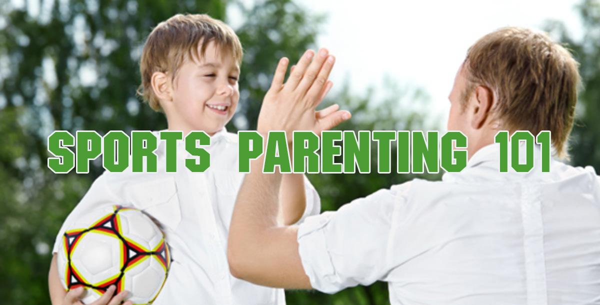 Sports Parenting Sports Parenting