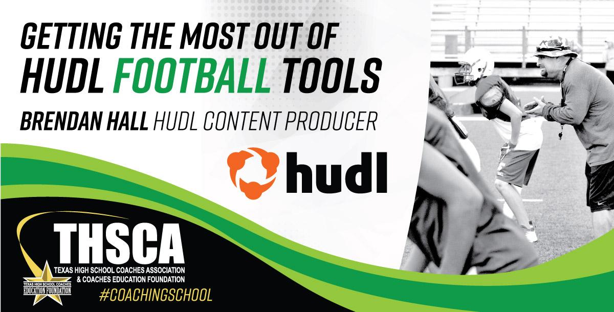 Getting the Most out of your Hudl FOOTBALL Tools Getting the Most out of your Hudl FOOTBALL Tools