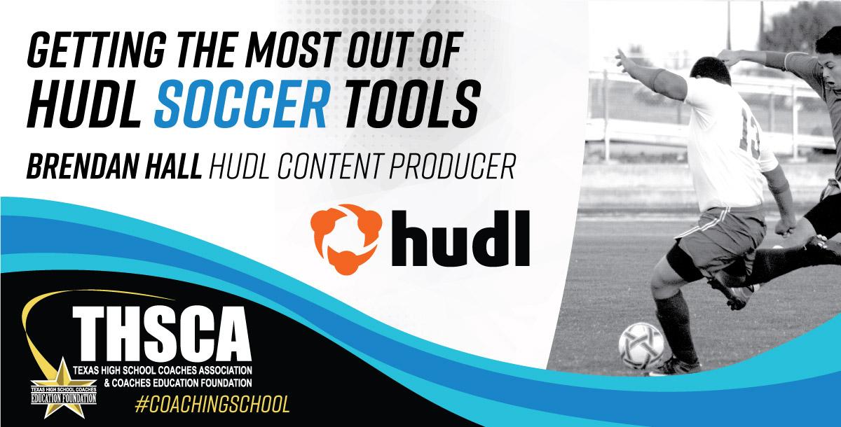 Getting the Most out of your Hudl SOCCER Tools Getting the Most out of your Hudl SOCCER Tools