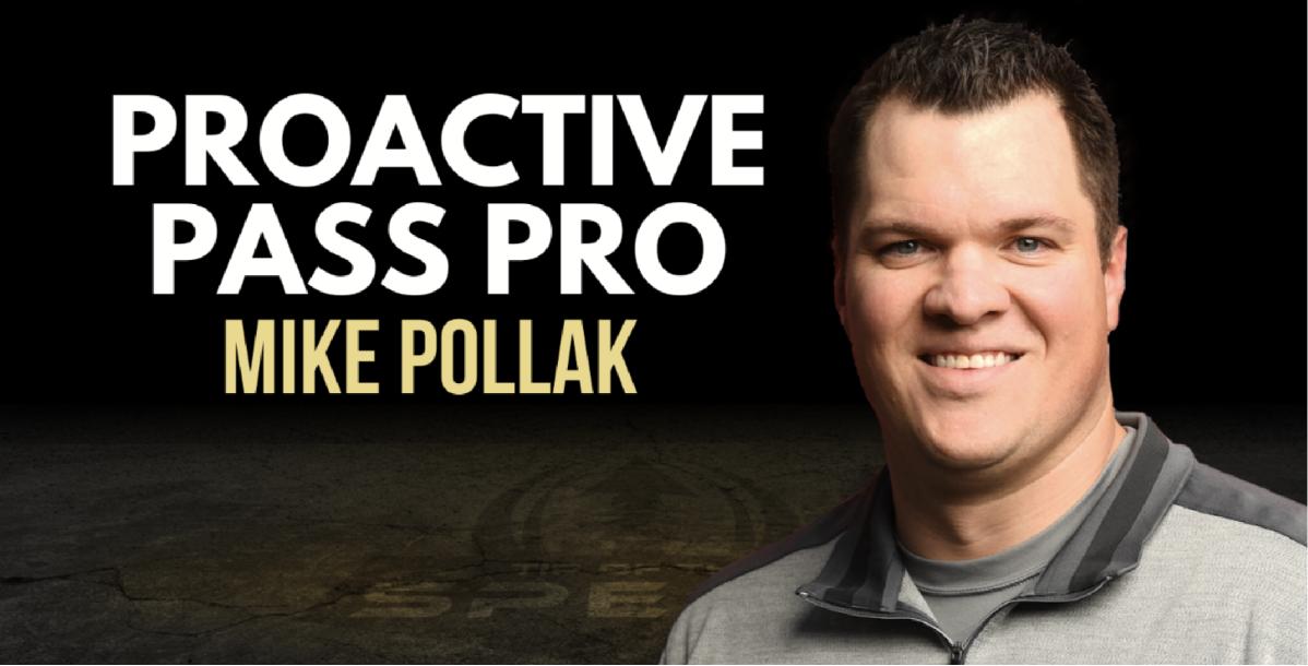 Proactive Pass Protection with Mike Pollak Proactive Pass Protection with Mike Pollak