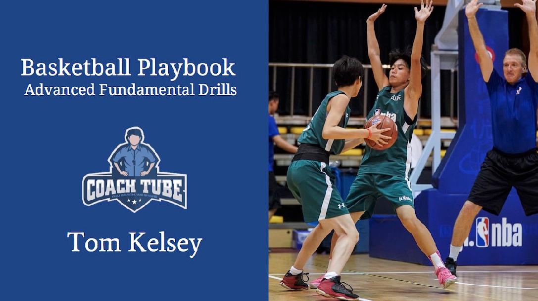 Basketball Playbook-Advanced Fundamental Drills Basketball Playbook-Advanced Fundamental Drills