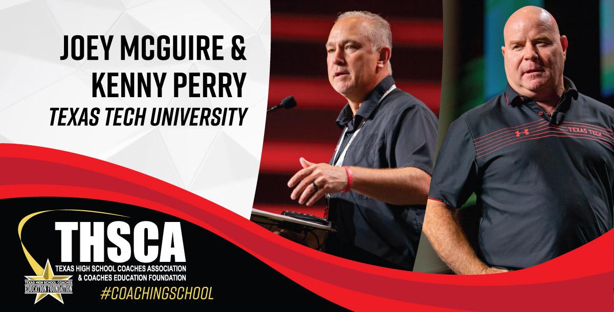 Joey McGuire & Kenny Perry - Texas Tech Univ. - Be Special on Special Teams Joey McGuire & Kenny Perry - Texas Tech Univ. - Be Special on Special Teams