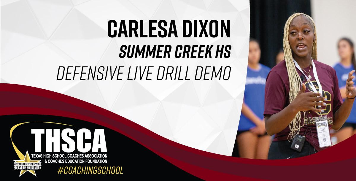 Carlesa Dixon - Summer Creek - LIVE BASKETBALL DEMO - Defense Carlesa Dixon - Summer Creek - LIVE BASKETBALL DEMO - Defense
