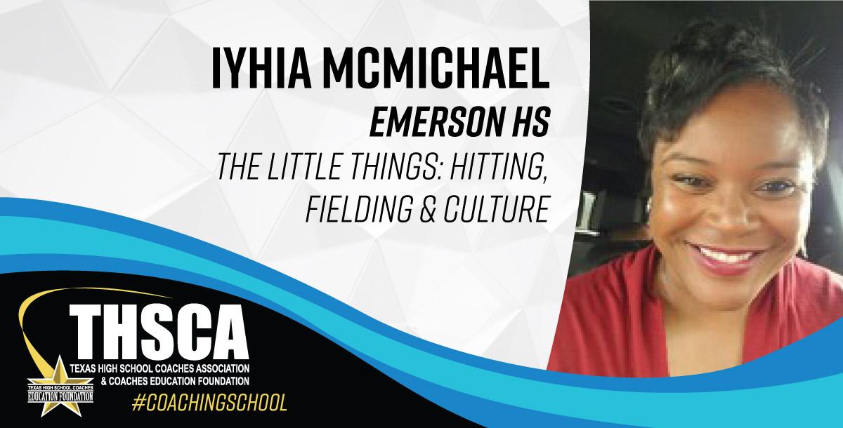 Iyhia McMichael - Emerson HS - Little Things: Hitting, Fielding & Culture Iyhia McMichael - Emerson HS - Little Things: Hitting, Fielding & Culture
