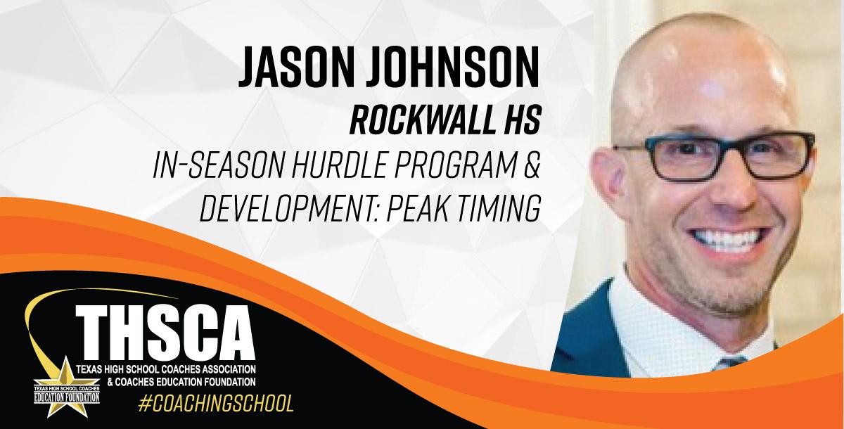 Jason Johnson - Rockwall HS - In-Season Hurdle Program Jason Johnson - Rockwall HS - In-Season Hurdle Program