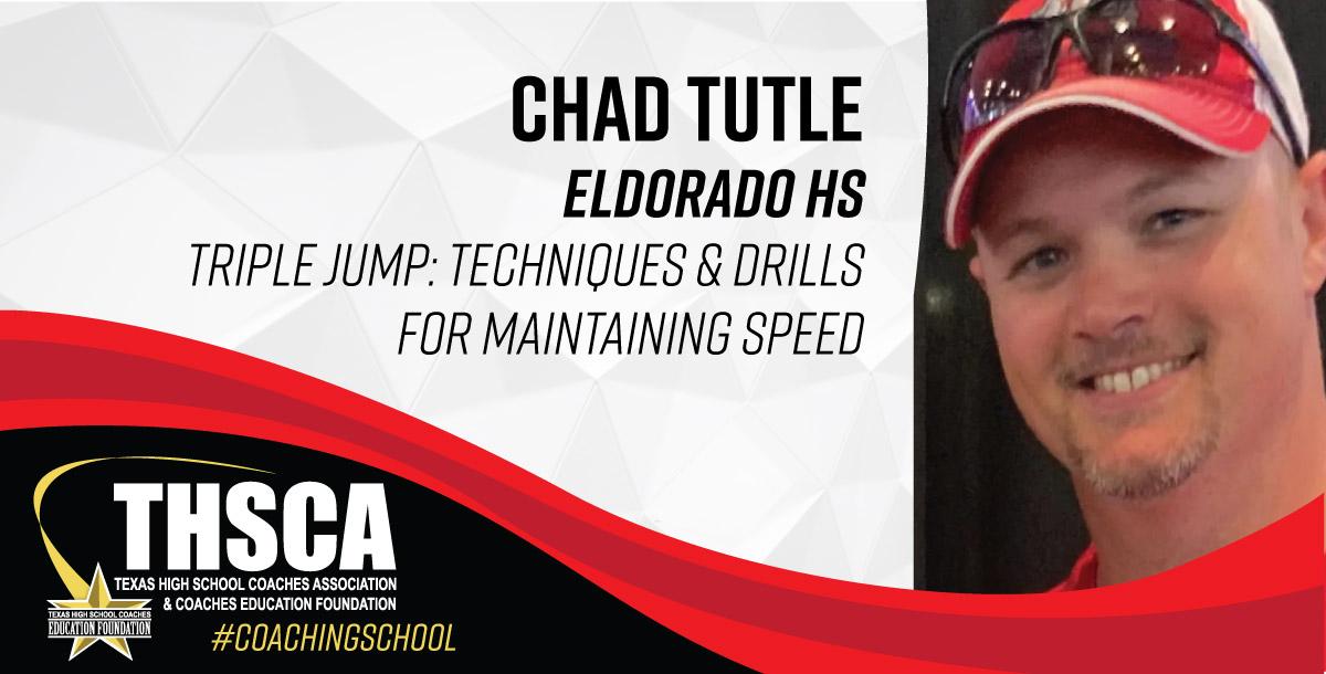 Chad Tutle - Eldorado HS - Triple Jump: Techniques and Drills for Speed Chad Tutle - Eldorado HS - Triple Jump: Techniques and Drills for Speed