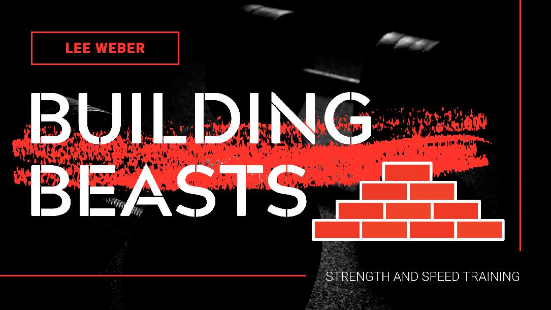 Building Beasts Strength & Speed Complete Package Building Beasts Strength & Speed Complete Package