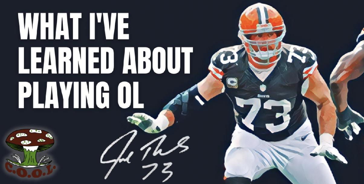 Joe Thomas - What I Learned About Playing Offensive Line Joe Thomas - What I Learned About Playing Offensive Line
