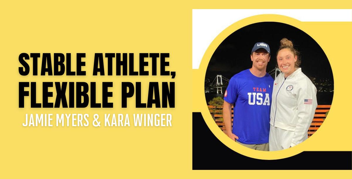 Stable Athlete, Flexible Plan - Jamie Myers & Kara Winger Stable Athlete, Flexible Plan - Jamie Myers & Kara Winger