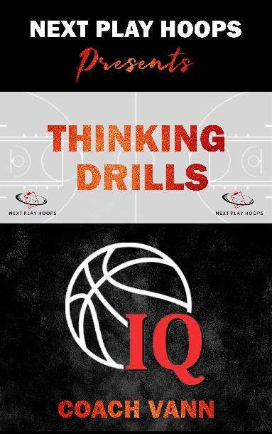 Thinking Drills (Bball IQ) Thinking Drills (Bball IQ)