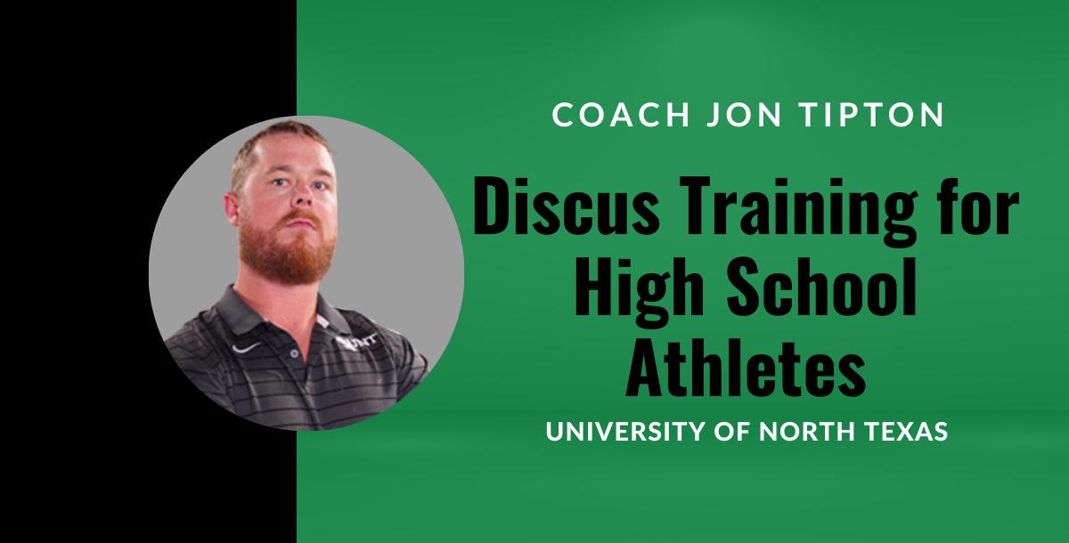 Discus Training for High School Athletes Discus Training for High School Athletes