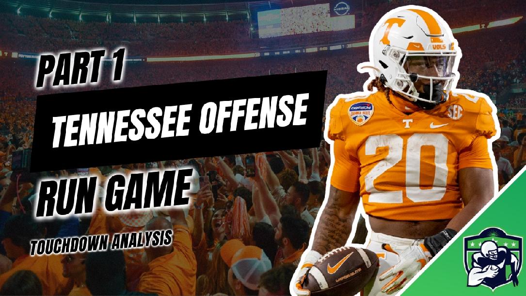 The Tennessee Offense: Run Game The Tennessee Offense: Run Game
