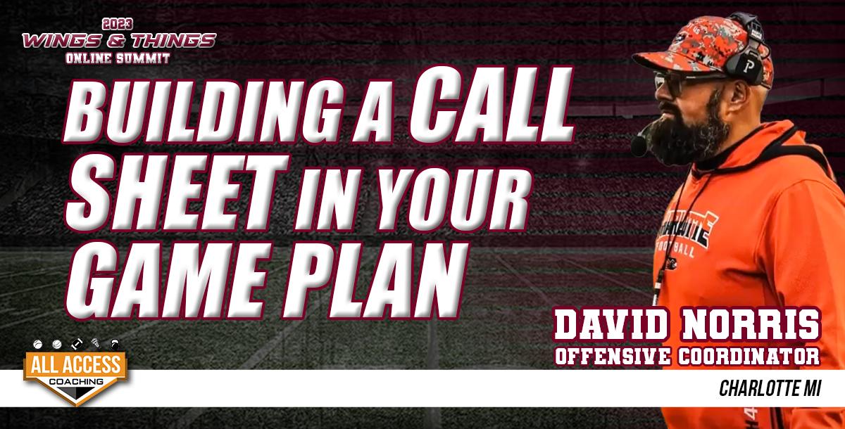 Building a Call Sheet in your Game Plan Building a Call Sheet in your Game Plan