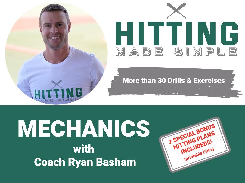 Hitting Made Simple Mechanics Course Hitting Made Simple Mechanics Course