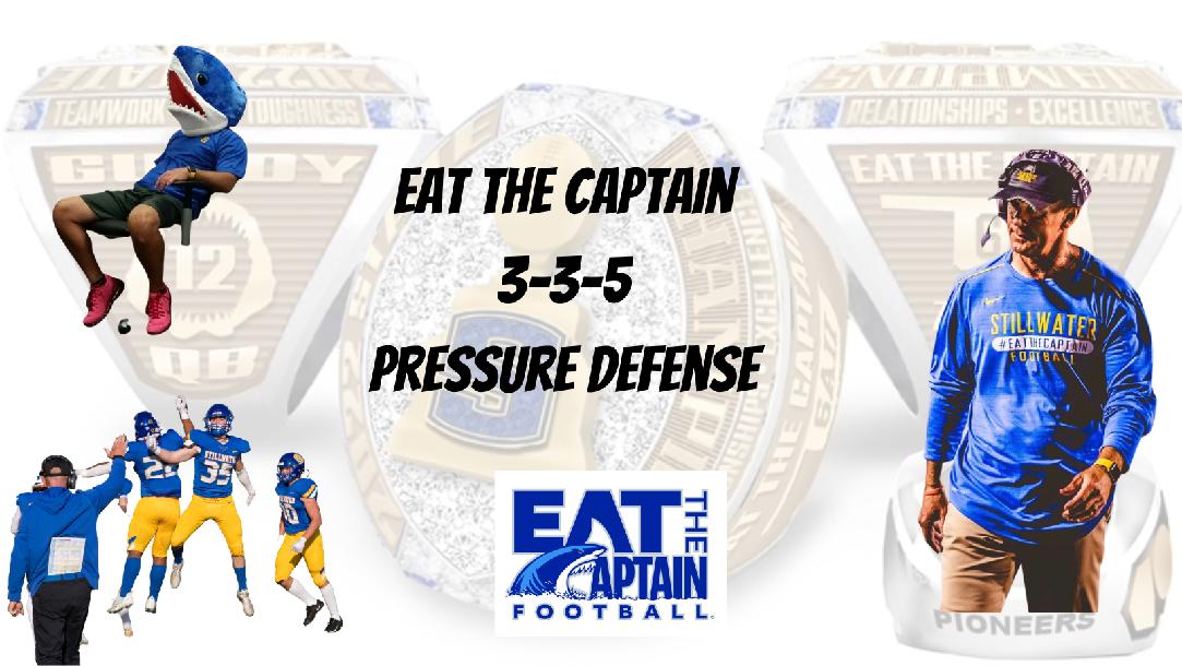 Eat the Captain 3-3-5 Defense 5 Man (LB) BTF`s Eat the Captain 3-3-5 Defense 5 Man (LB) BTF`s