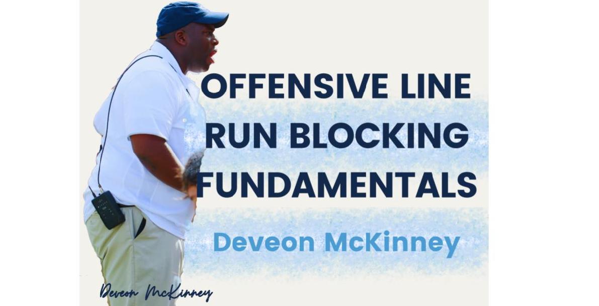 Offensive Line Run Blocking Fundamentals (Drill Tape), Deveon McKinney Offensive Line Run Blocking Fundamentals (Drill Tape), Deveon McKinney