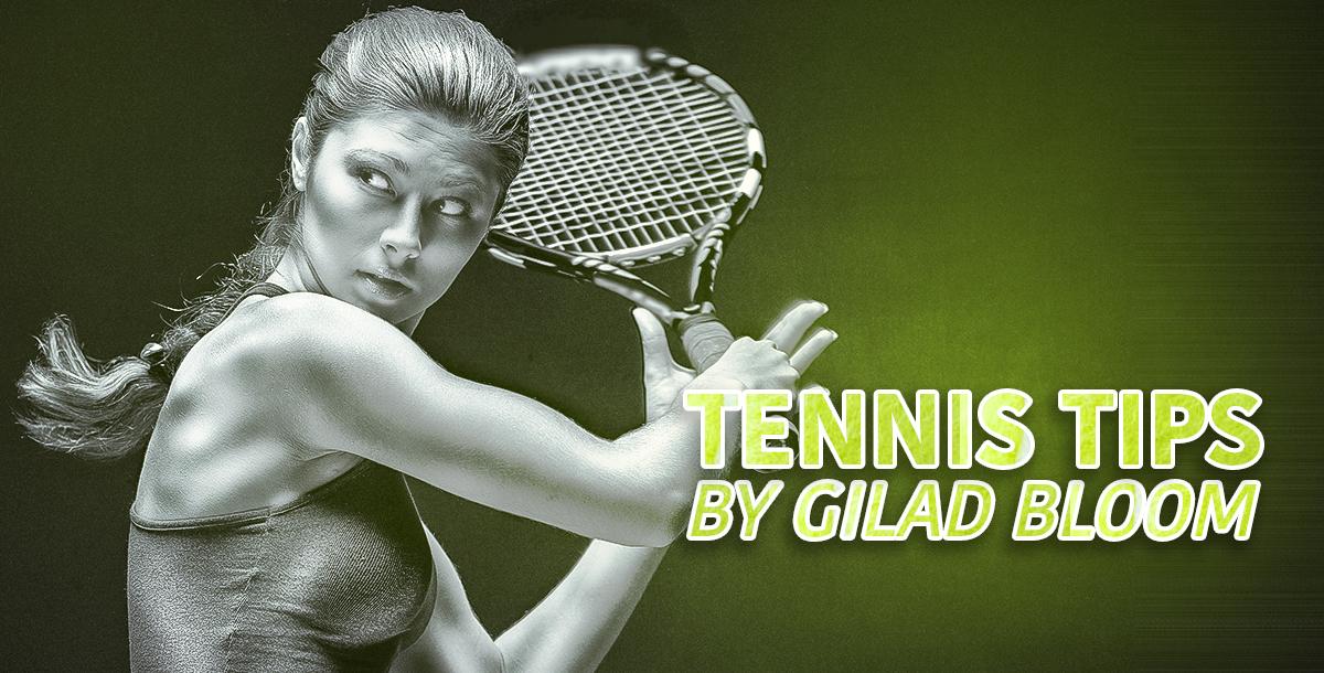 Intermediate/Advanced Tennis Tips Intermediate/Advanced Tennis Tips