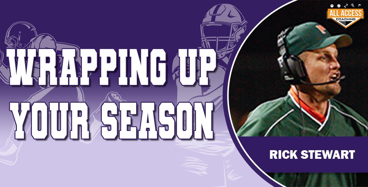 Wrapping Up Your Season Wrapping Up Your Season