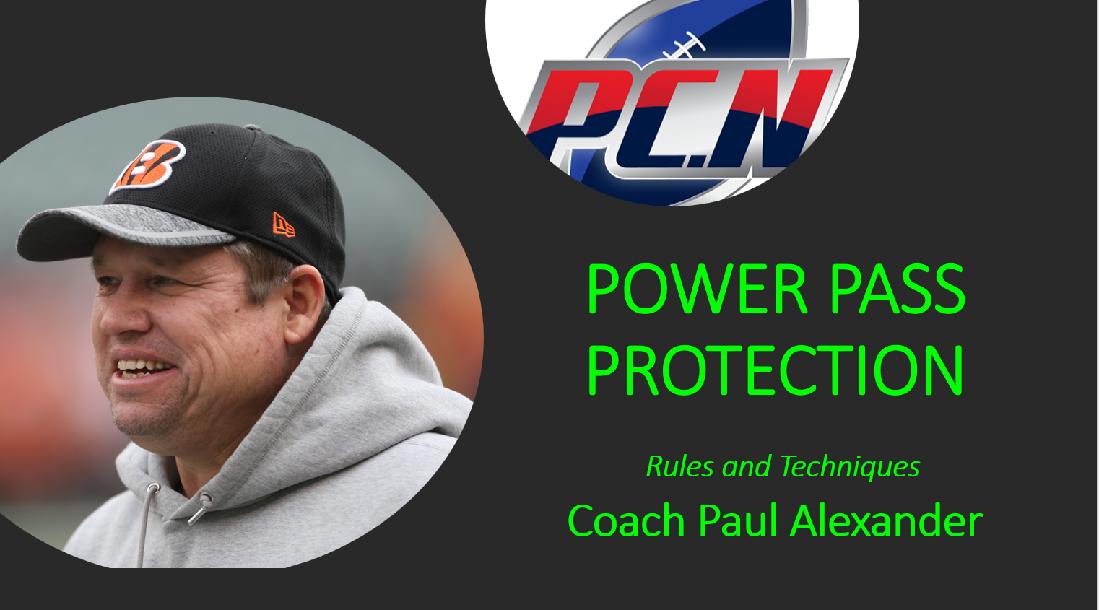 POWER PASS PROTECTION by Coach Paul Alexander POWER PASS PROTECTION by Coach Paul Alexander