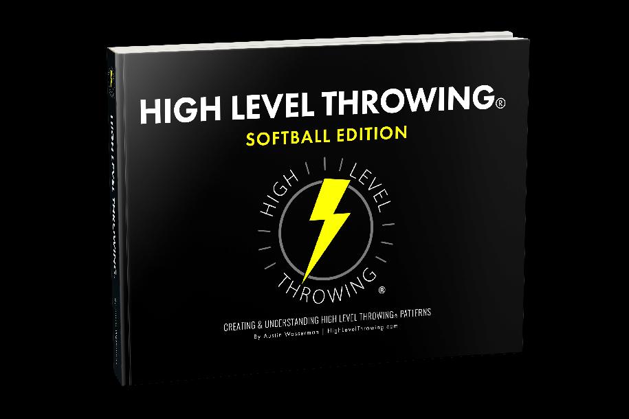 High Level Throwing® | Softball Throwing Book High Level Throwing® | Softball Throwing Book