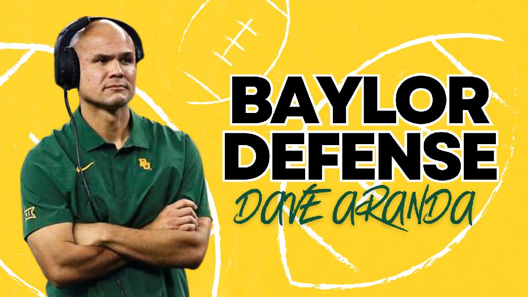 Dave Aranda - Baylor Defense Dave Aranda - Baylor Defense