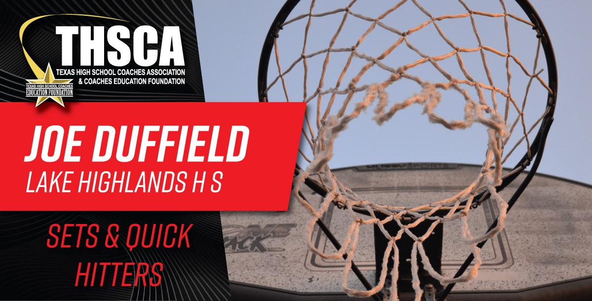 Joe Duffield - Lake Highland HS - Sets & Quick Hitters Joe Duffield - Lake Highland HS - Sets & Quick Hitters