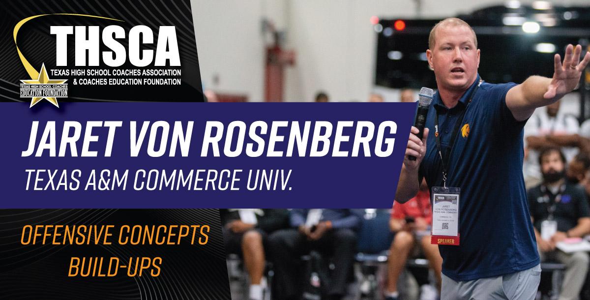 COURT DEMO - Jaret Von Rosenberg - A&M Commerce - Offensive Concepts COURT DEMO - Jaret Von Rosenberg - A&M Commerce - Offensive Concepts