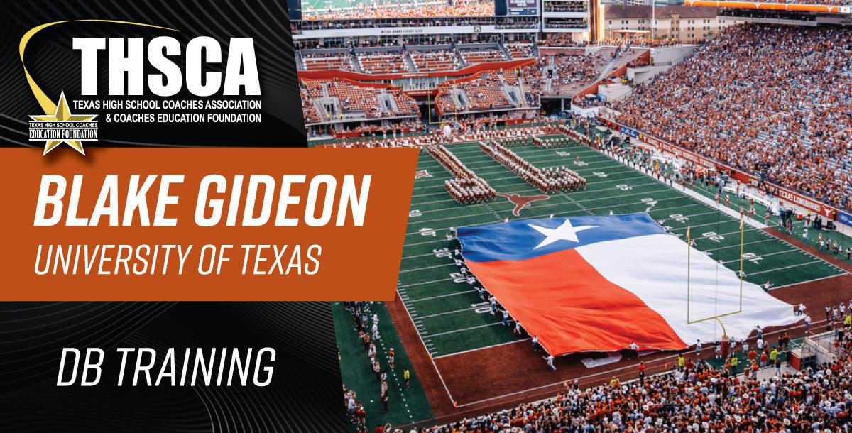 Blake Gideon - Texas - DB Training Blake Gideon - Texas - DB Training