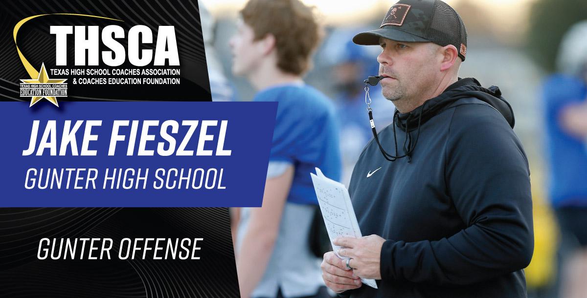 Jake Fieszel - Gunter HS - Gunter Offense Jake Fieszel - Gunter HS - Gunter Offense
